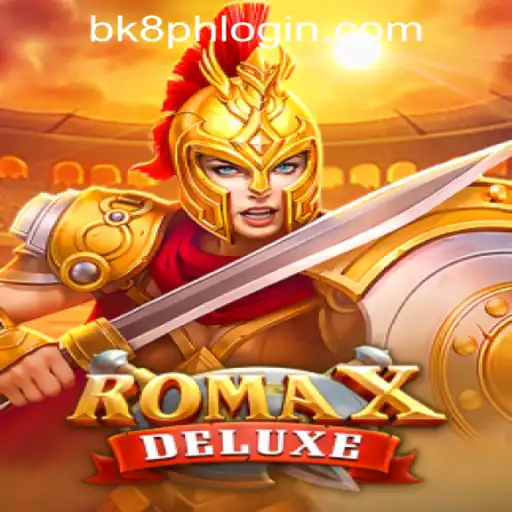 Exploring RomaXDeluxe: A Captivating Gaming Experience with BK8 Philippines