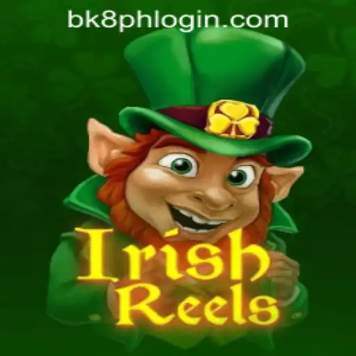 Exploring the Enchanting World of IrishReels and BK8 Philippines Login